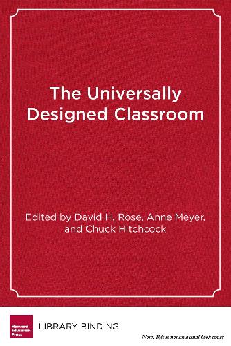 The  Universally Designed Classroom