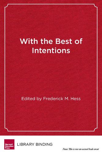 With the Best of Intentions