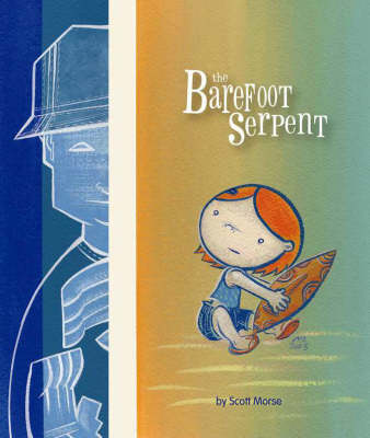 The Barefoot Serpent