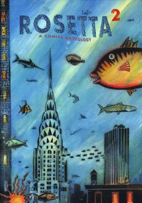 Rosetta: A Comics Anthology Volume 2