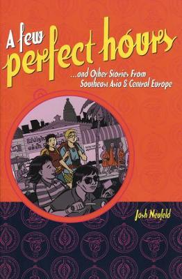 A Few Perfect Hours