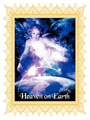 Heaven on Earth: v. 2