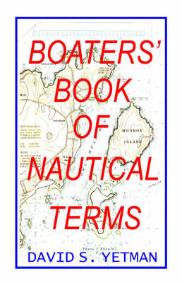 The Boaters Book of Nautical Terms