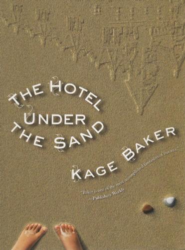 The Hotel Under Sand