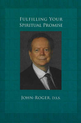 Fulfilling Your Spiritual Promise