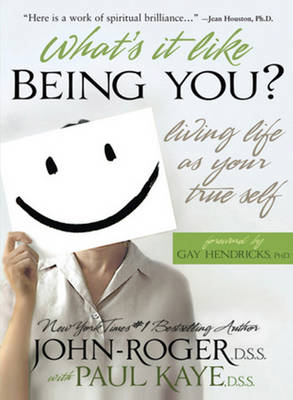 What's it Like Being You?