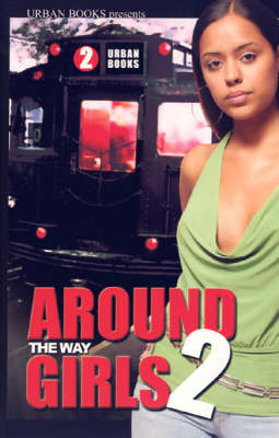 Around the Way Girls: No. 2