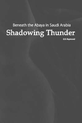 Shadowing Thunder