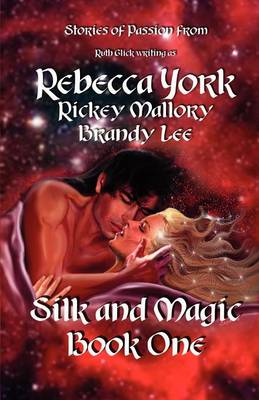 Silk and Magic