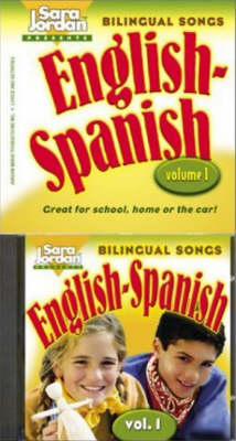 Bilingual Songs, English-Spanish, Volume 1 -- Book & CD