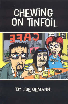 Chewing on Tinfoil