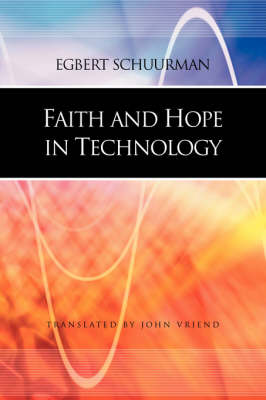 Faith and Hope in Technology