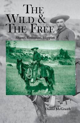 The Wild and the Free
