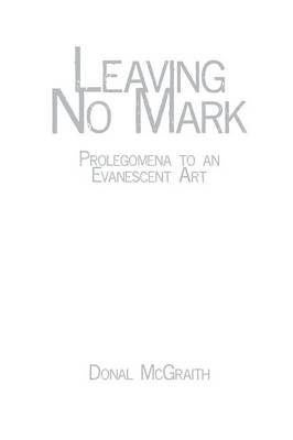 Leaving No Mark