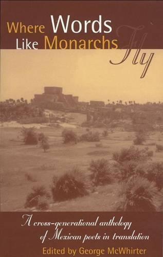 Where Words Like Monarchs Fly
