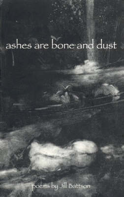 Ashes Are Bone & Dust