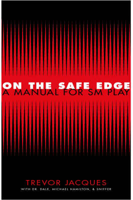On the Safe Edge