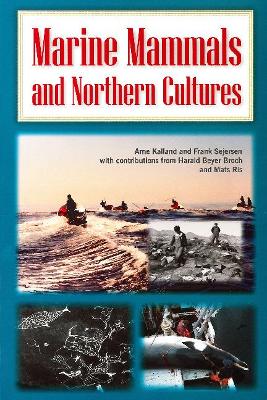 Marine Mammals and Northern Cultures