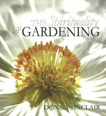 The Spirituality of Gardening
