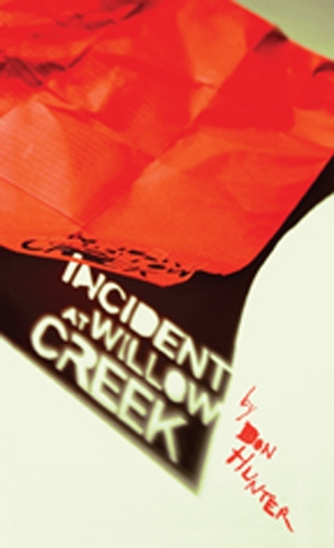 Incident at Willow Creek