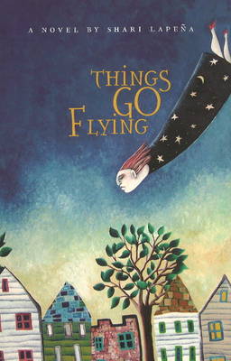 Things Go Flying