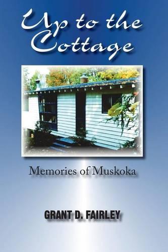 Up to the Cottage