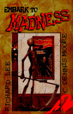Embark to Madness