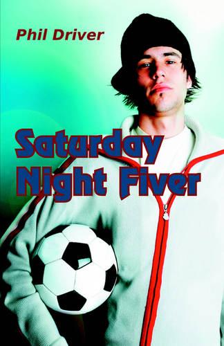 Saturday Night Fiver
