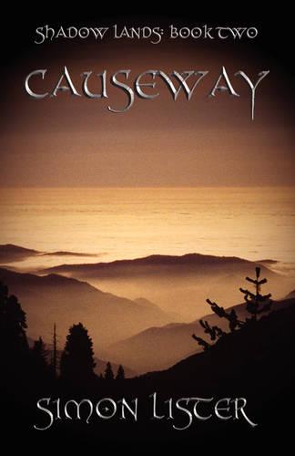 Causeway - Shadow Lands
