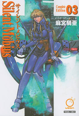 Silent Mobius: Complete Edition Volume 3