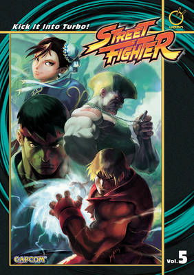 Street Fighter: Kick it into Turbo! v. 5