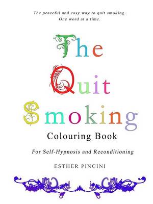 The Quit Smoking Colouring Book