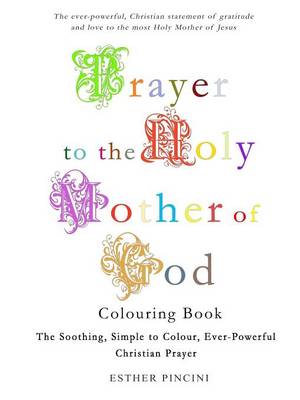 Prayer to the Holy Mother of God Colouring Book