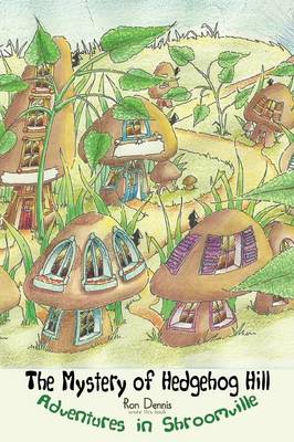 The Mystery of Hedgehog Hill