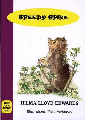 Sing Me a Story: Speedy Spike