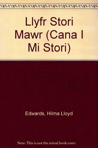 Cana i Mi Stori (Llyfr Stori Mawr)