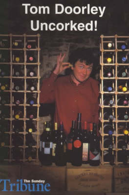 Tom Doorley Uncorked!