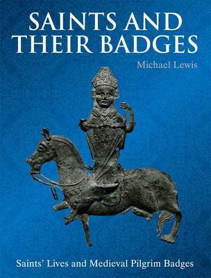 Saints and Their Badges