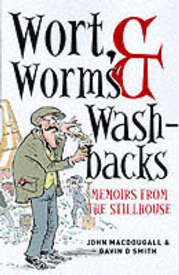 Wort, Worms and Washbacks