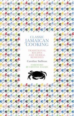 Classic Jamaican Cooking
