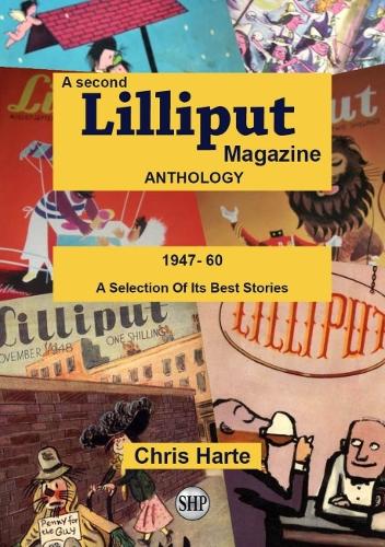 A Second Lilliput Magazine Anthology 1947-60