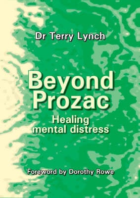 Beyond Prozac