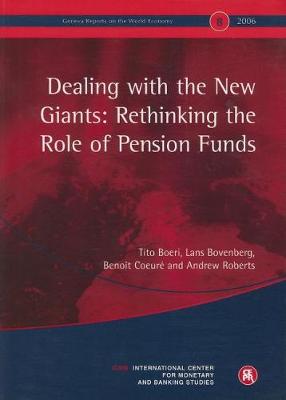 Dealing with the New Giants: Rethinking the Role of Pension Funds