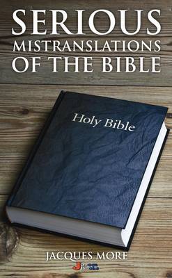 Serious Mistranslations of the Bible