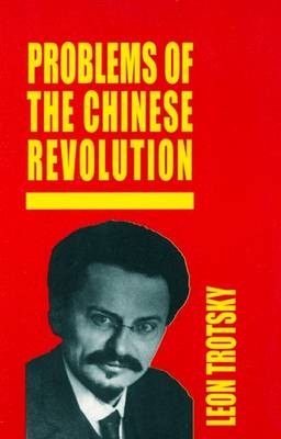 Problems of the Chinese Revolution
