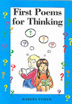 First Poems for Thinking