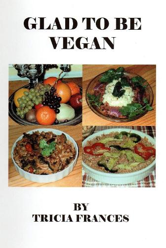 Glad to be Vegan
