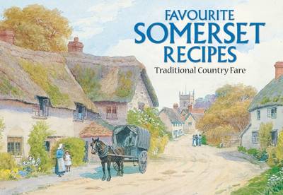 Favourite Somerset Recipes