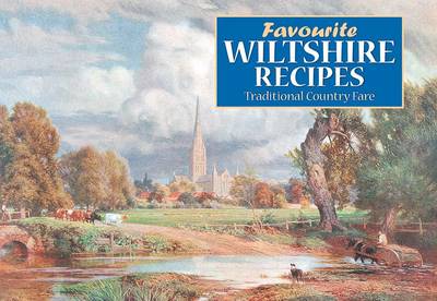 Favourite Wiltshire Recipes