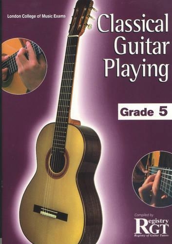 Classical Guitar Playing, Grade 5